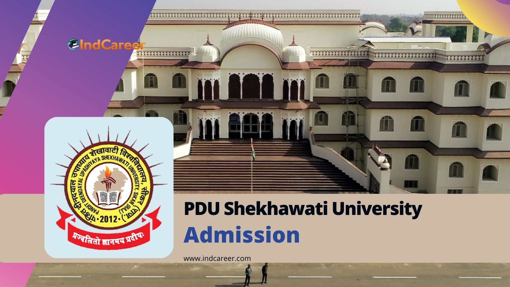 Pandit Deendayal Upadhyaya Shekhawati University Admission Details: Eligibility, Dates, Application, Fees