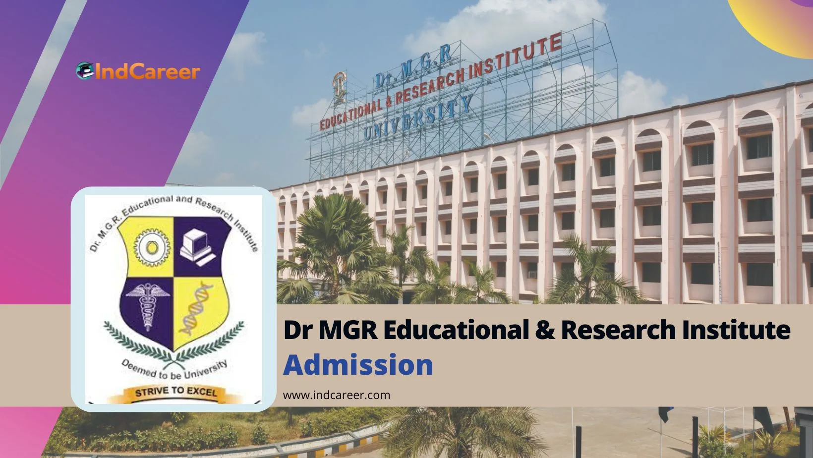 Dr MGR Educational and Research Institute Admission Details: Eligibility, Dates, Application, Fees