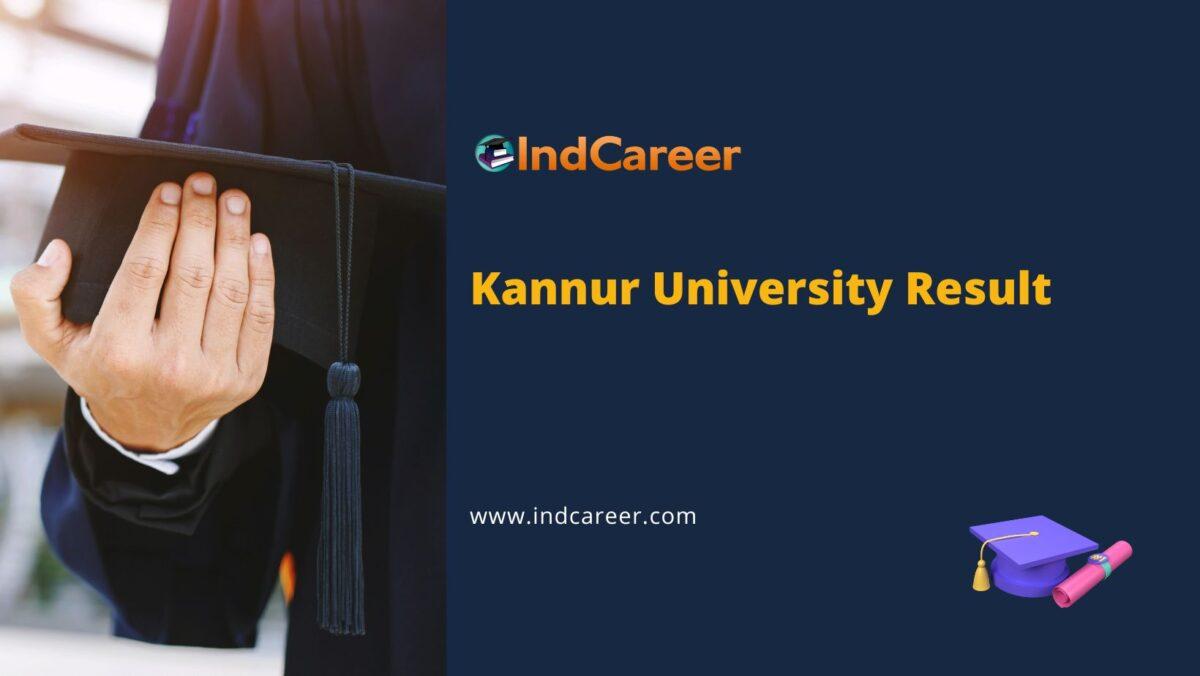 Kannur University Results @ Kannuruniversity.Ac.In: Check UG, PG Results Here
