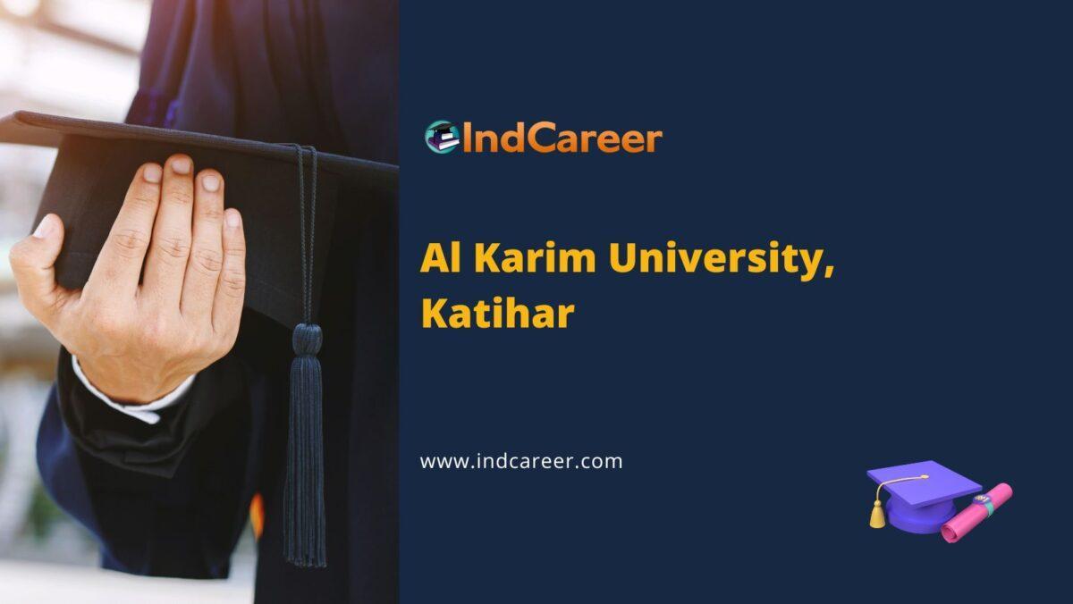 Al Karim University, Katihar