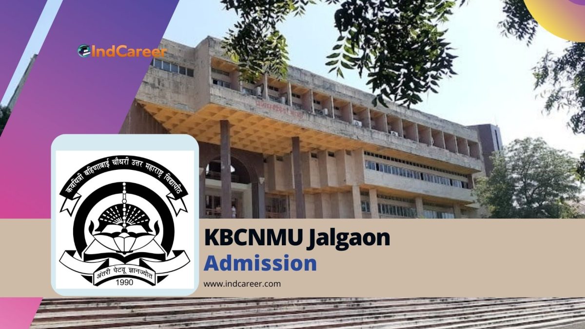 KBCNMU Jalgaon: Courses, Admission Details, Eligibility, Dates, Application, Fees