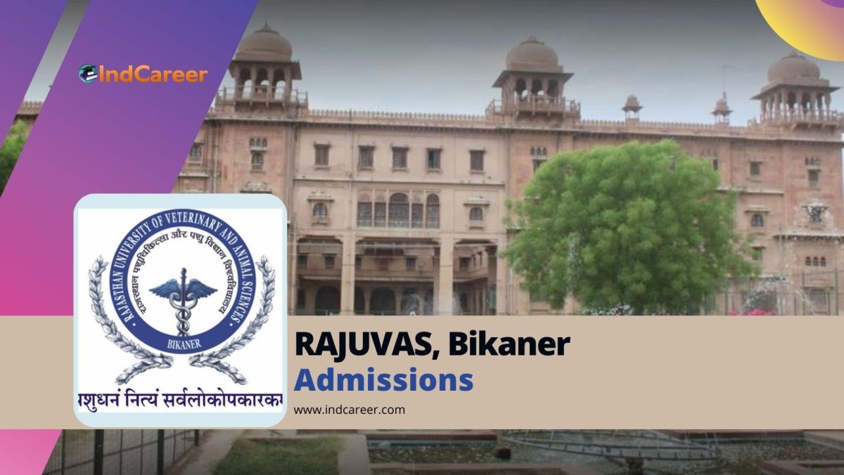 Rajasthan University of Veterinary and Animal Sciences (RAJUVAS): Courses, Admission Details, Eligibility, Dates, Application, Fees