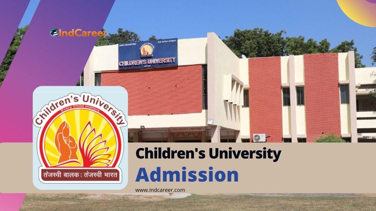 Children's University Admission Details: Eligibility, Dates, Application, Fees