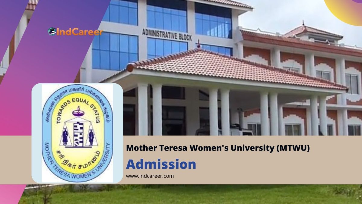 Mother Teresa Women's University Admission Details: Eligibility, Dates, Application, Fees