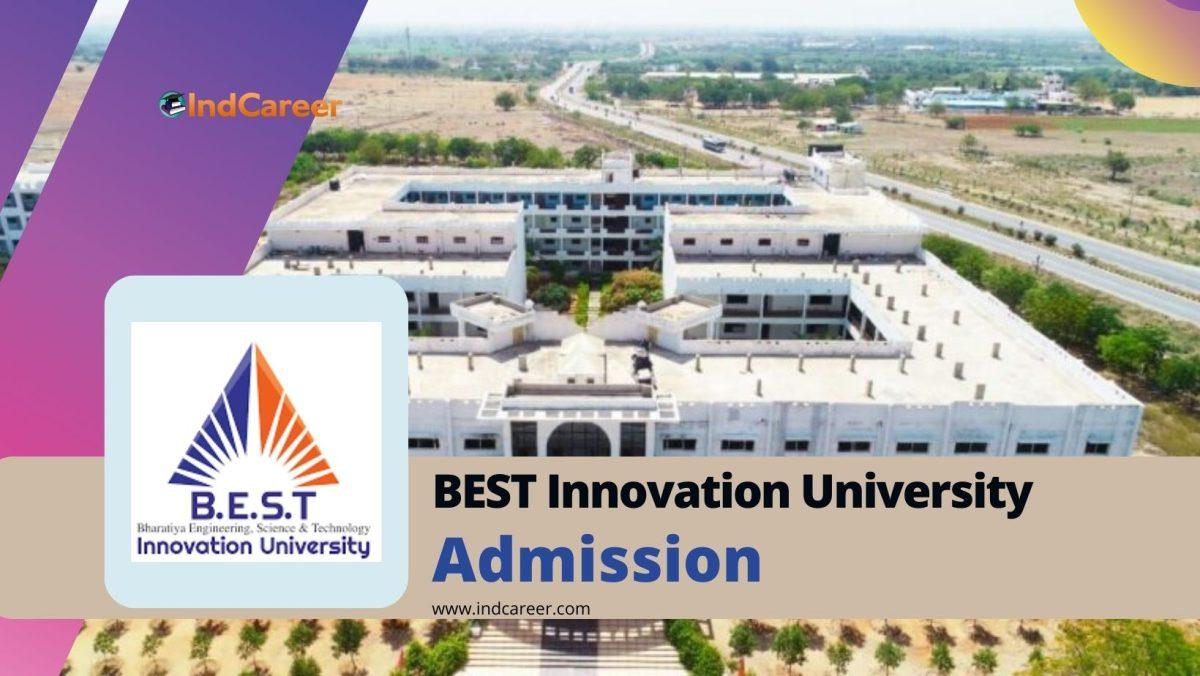 Bharatiya Engineering Science & Technology Innovation University (BESTIU) Admission Details: Eligibility, Dates, Application, Fees