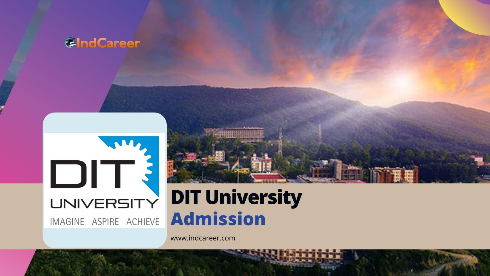 DIT University Admission Details: Eligibility, Dates, Application, Fees
