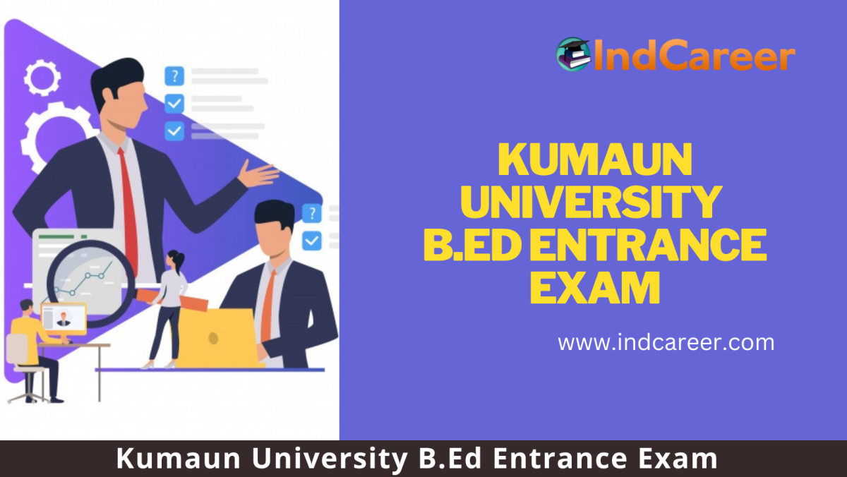 Kumaun University B.Ed Entrance Exam
