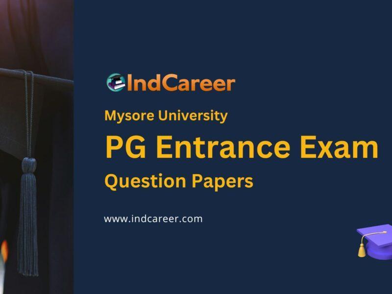 Mysore University PG Entrance Exam Question Papers