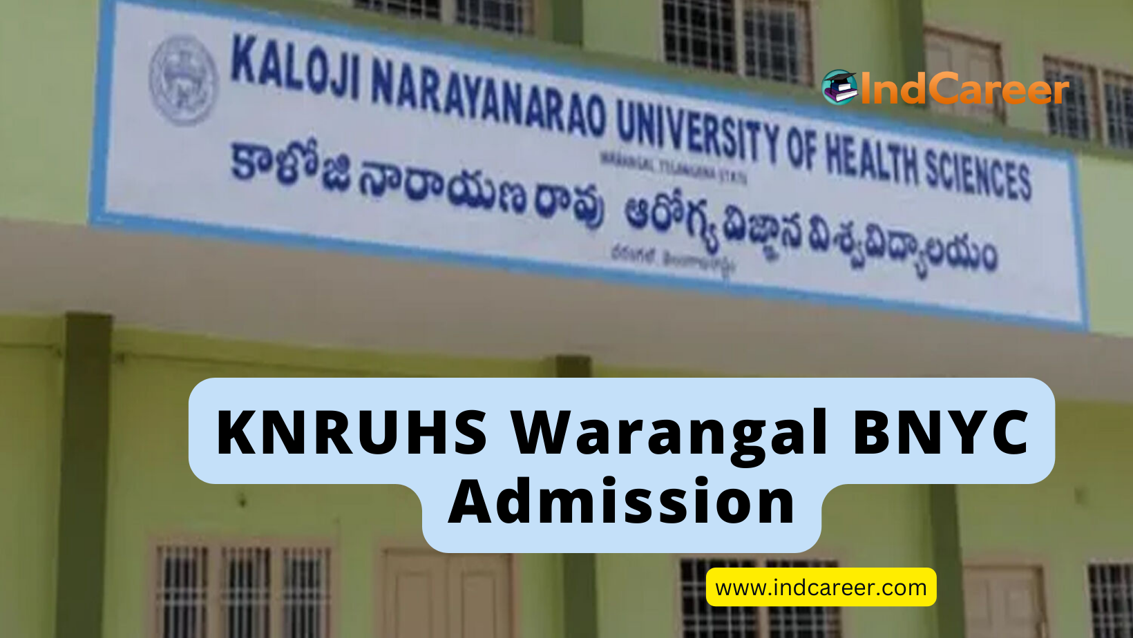 KNRUHS BNYC Admission | BNYC at KNRUHS Warangal