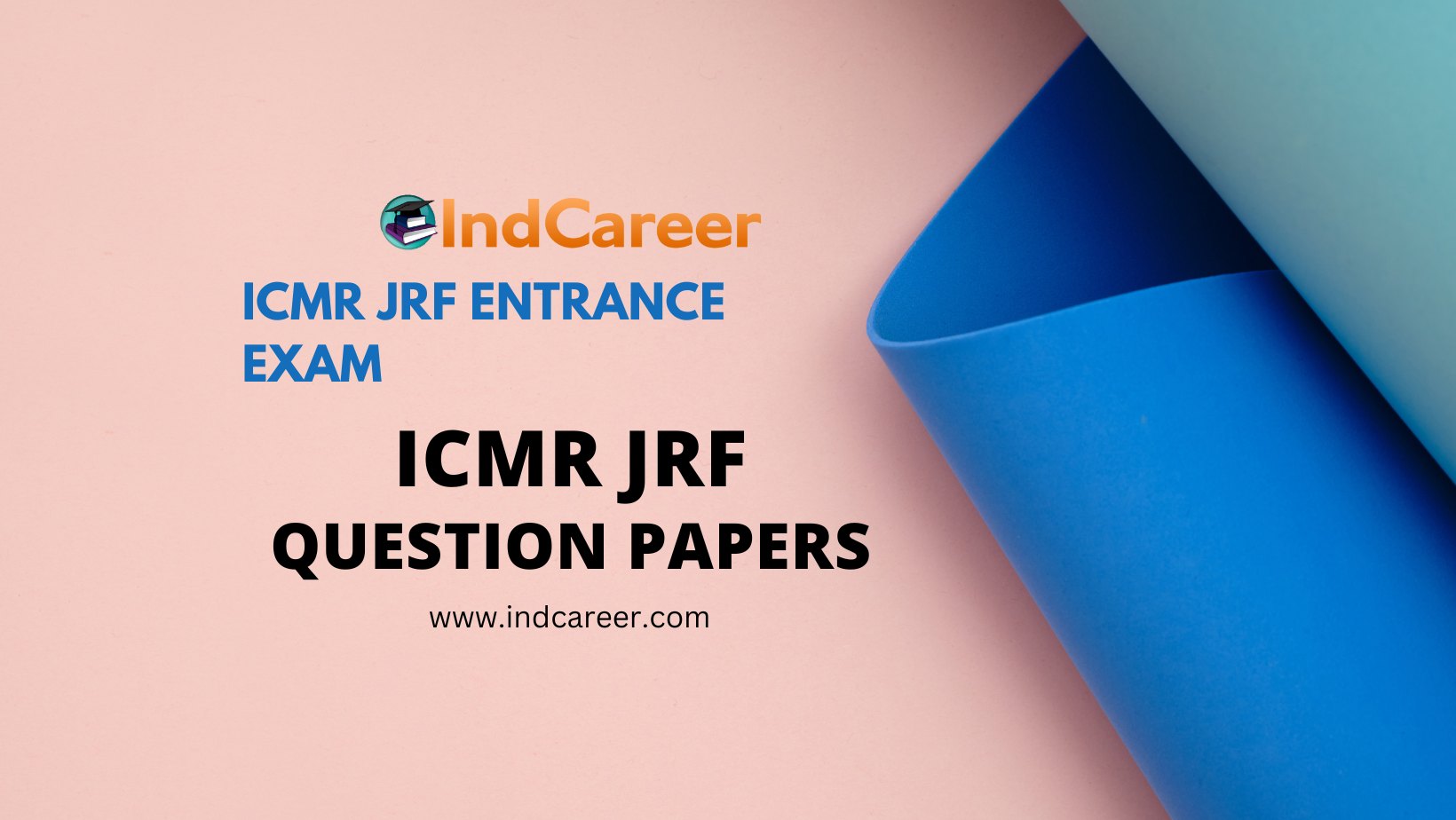 ICMR JRF Previous Year Question Papers