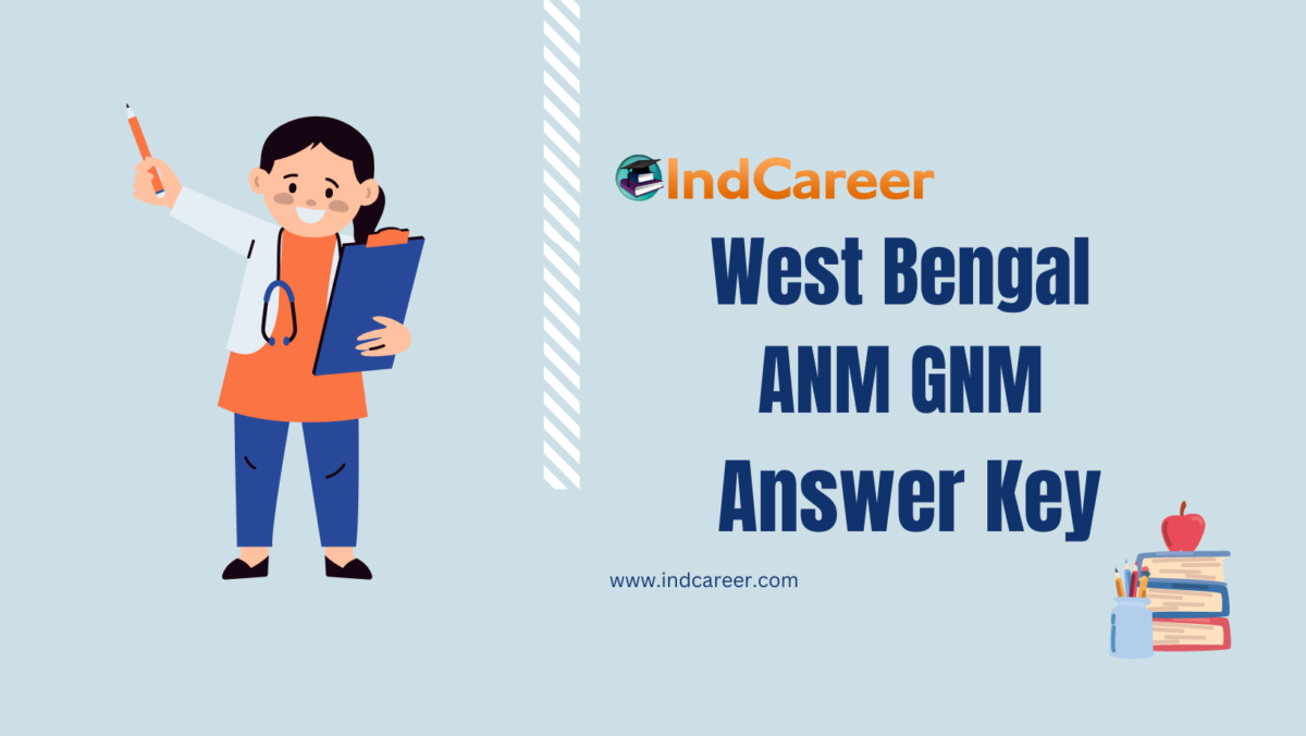 West Bengal ANM GNM Answer Key