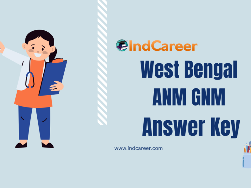 West Bengal ANM GNM Answer Key