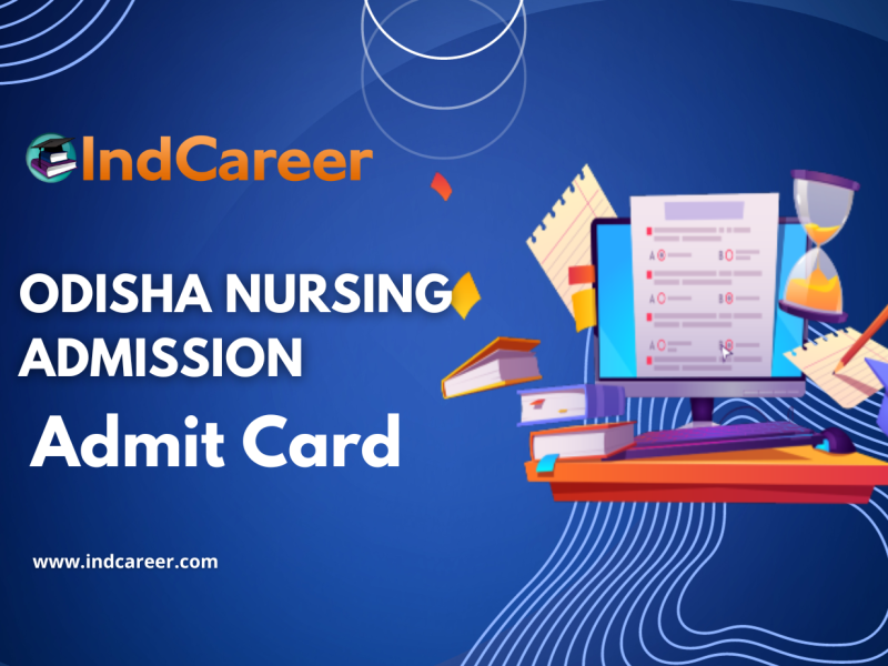 Odisha Nursing Admission Admit Card