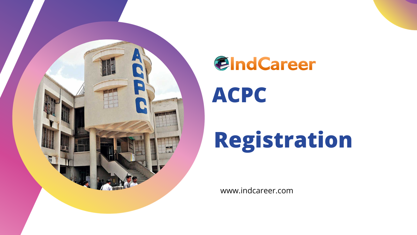 ACPC Application Form, Registration