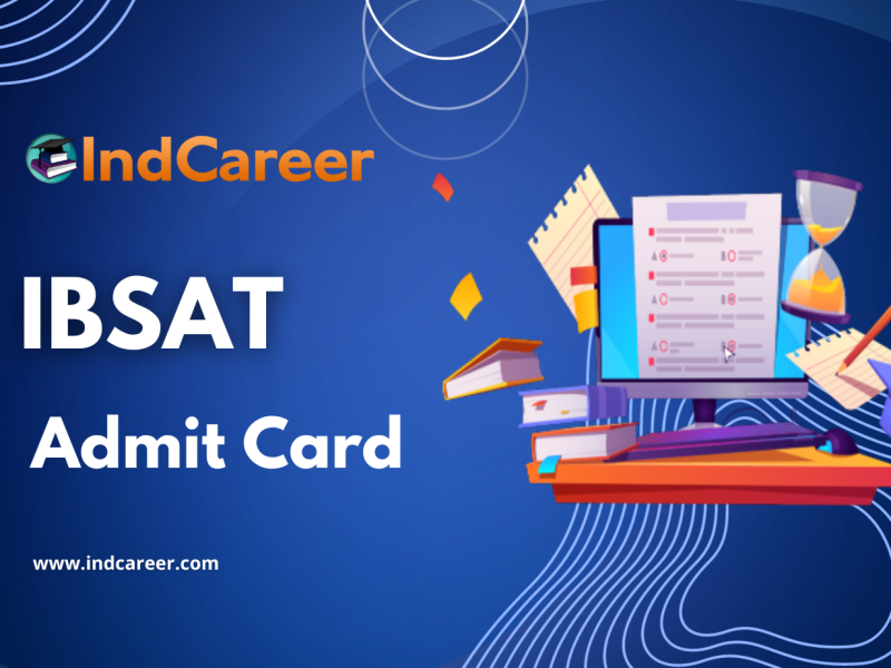 IBSAT Admit Card