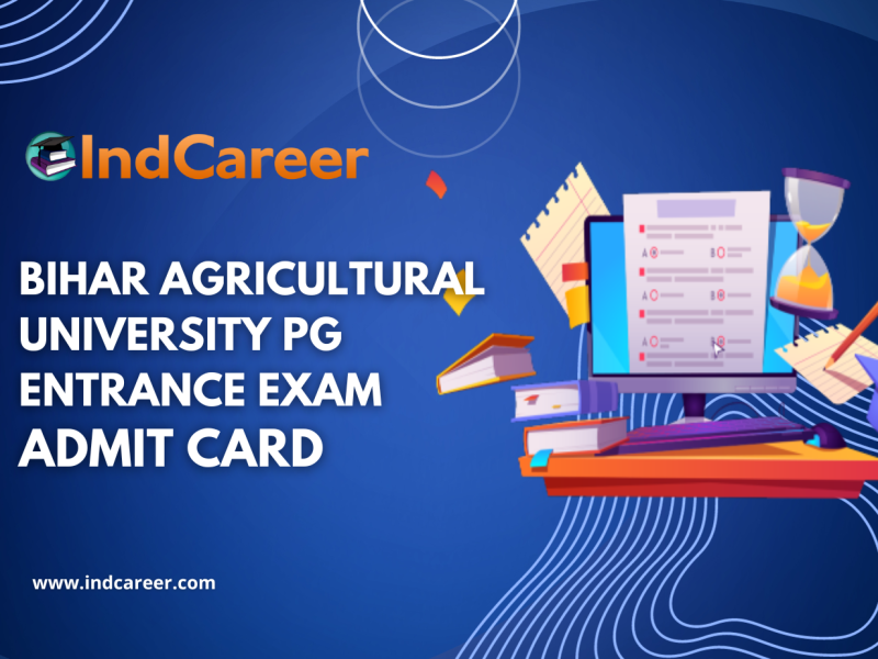 Bihar Agricultural University PG Entrance Exam Admit Card