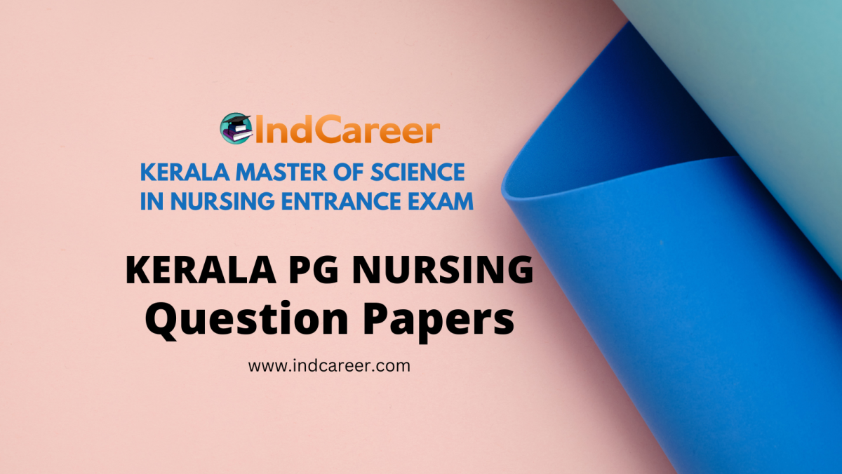 Kerala PG Nursing Previous Year Question Papers