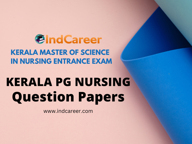 Kerala PG Nursing Previous Year Question Papers