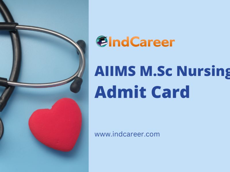 AIIMS M.Sc Nursing Admit Card