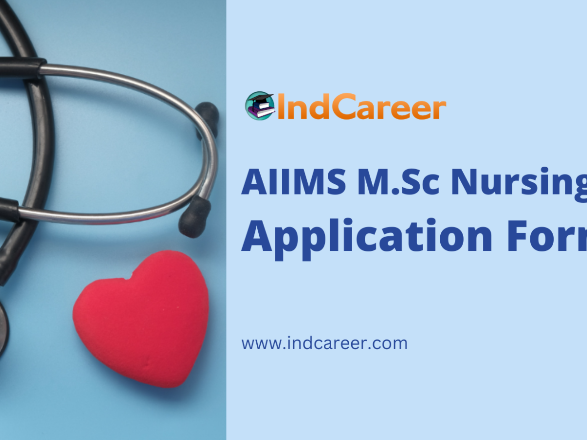 AIIMS M.Sc Nursing Application Form