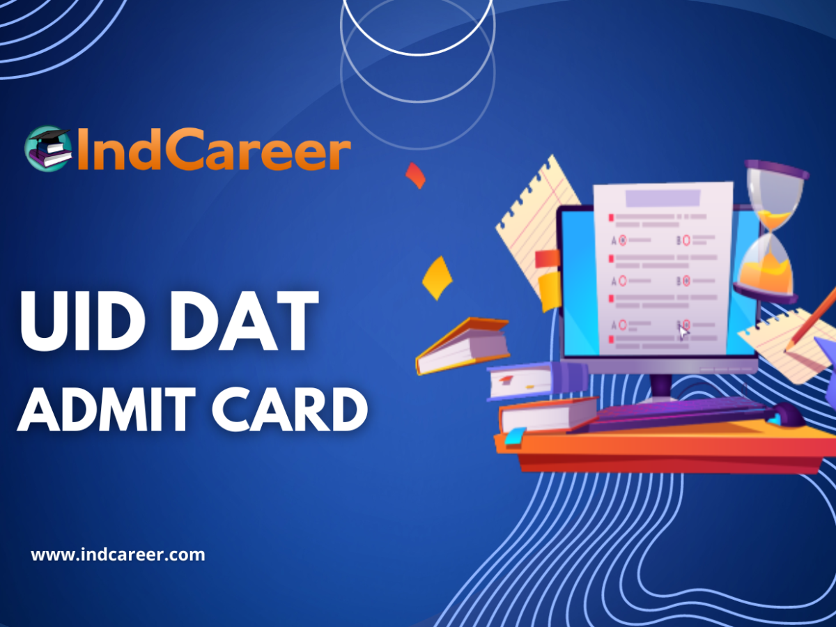 UID DAT Admit Card