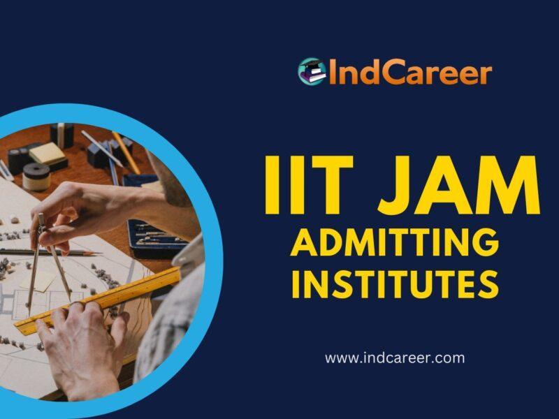 IIT JAM Admitting Institutes