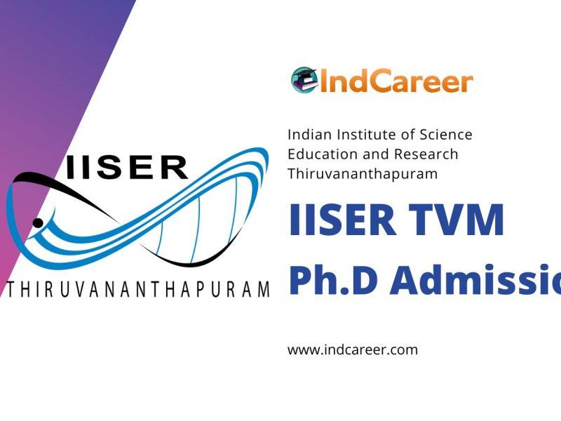 IISER TVM PhD Admissions