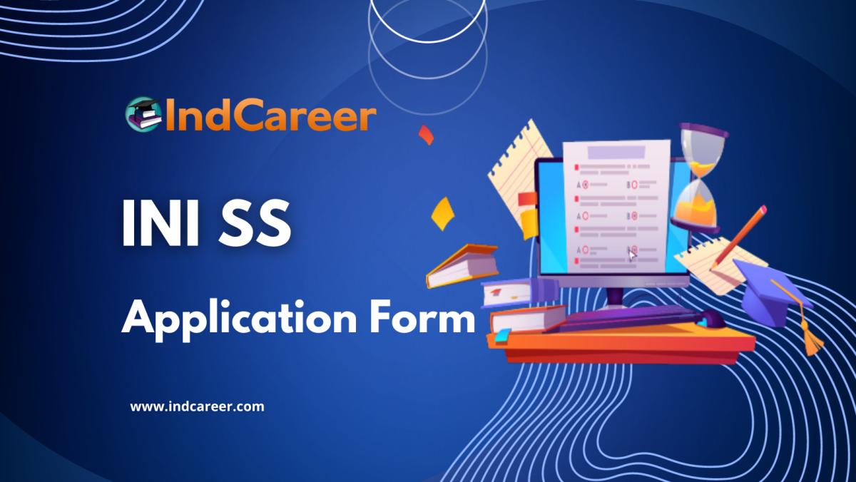 INI SS Application Form