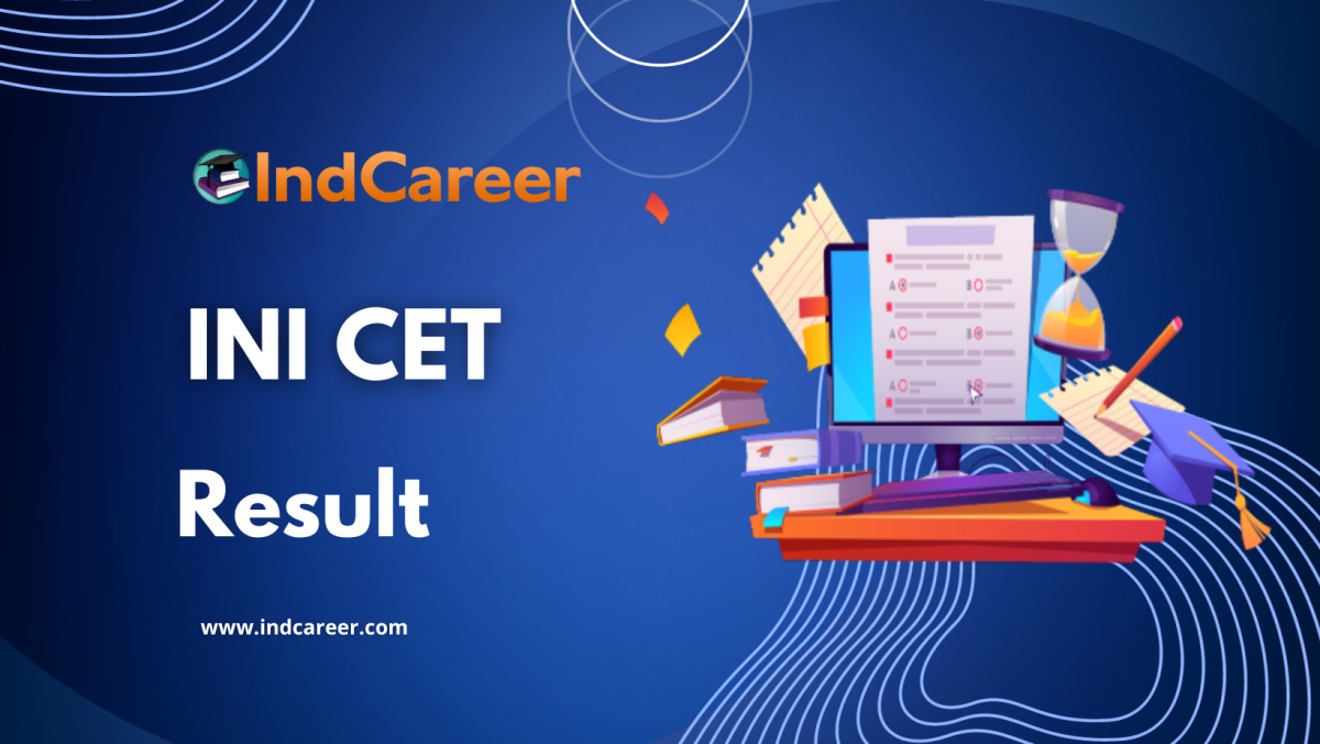 INI CET Result
