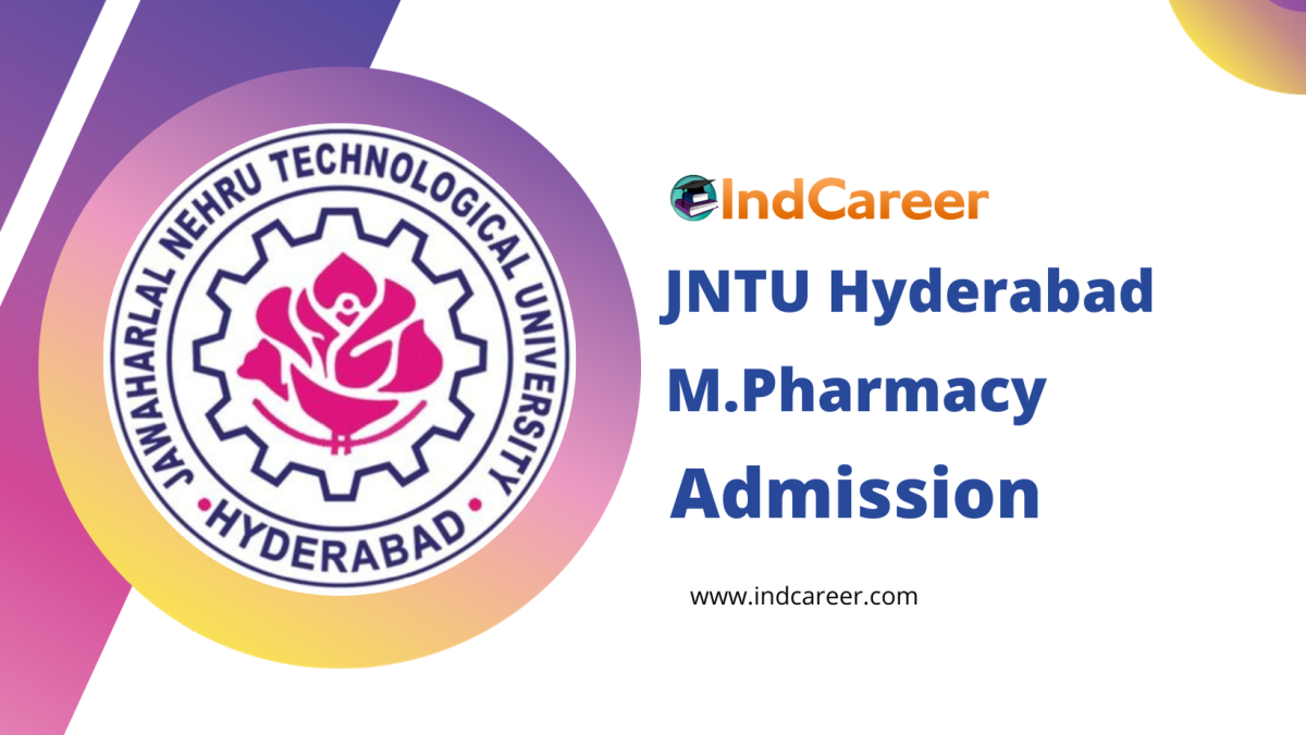 JNTU Hyderabad M.Pharmacy Admission