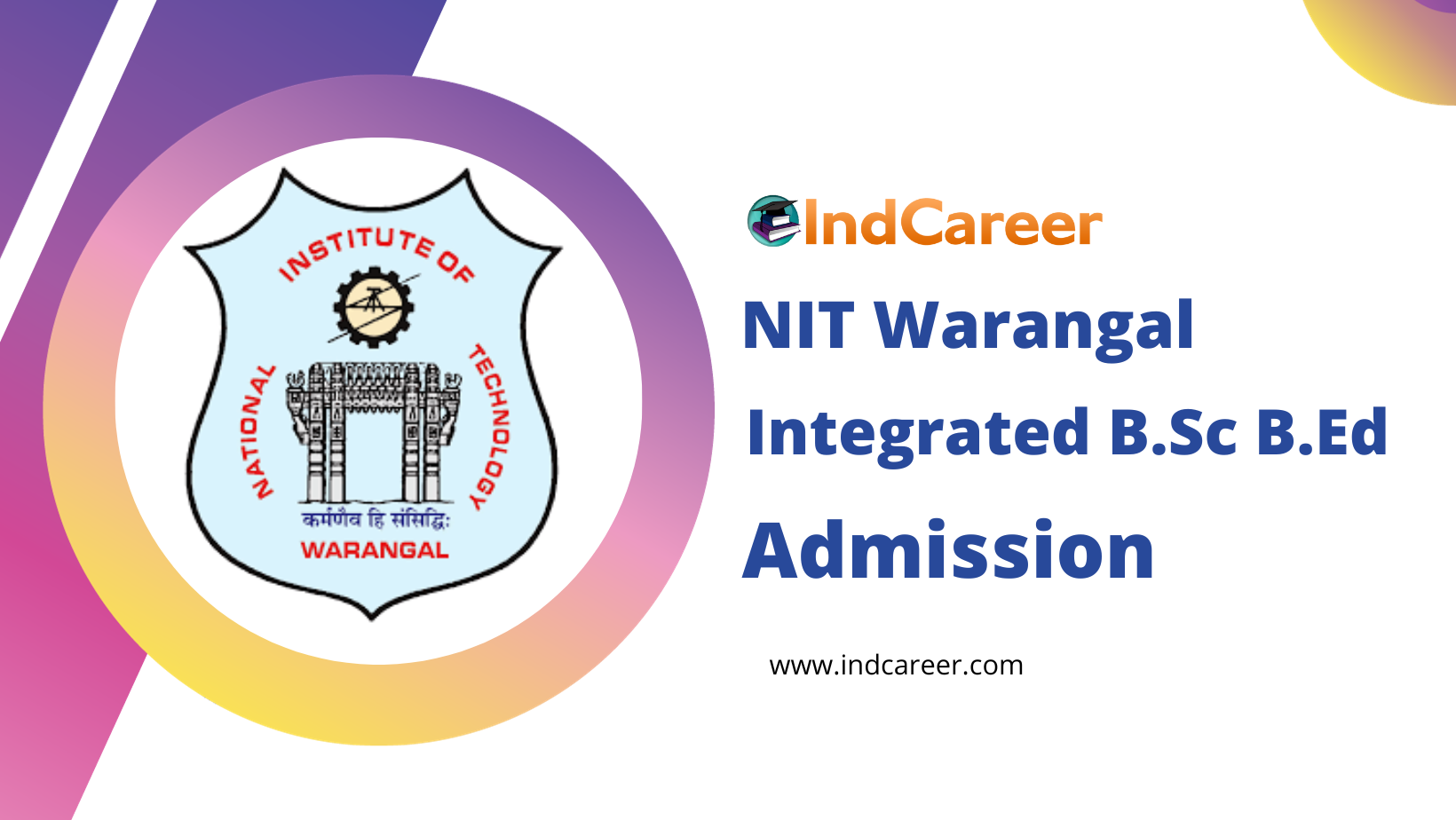 NIT Warangal 4 Year Integrated B.Sc B.Ed Programme