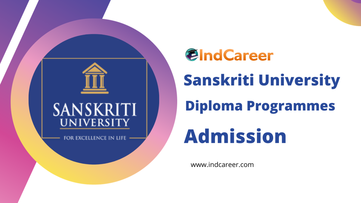 Sanskriti University, Mathura Diploma Programmes Admission