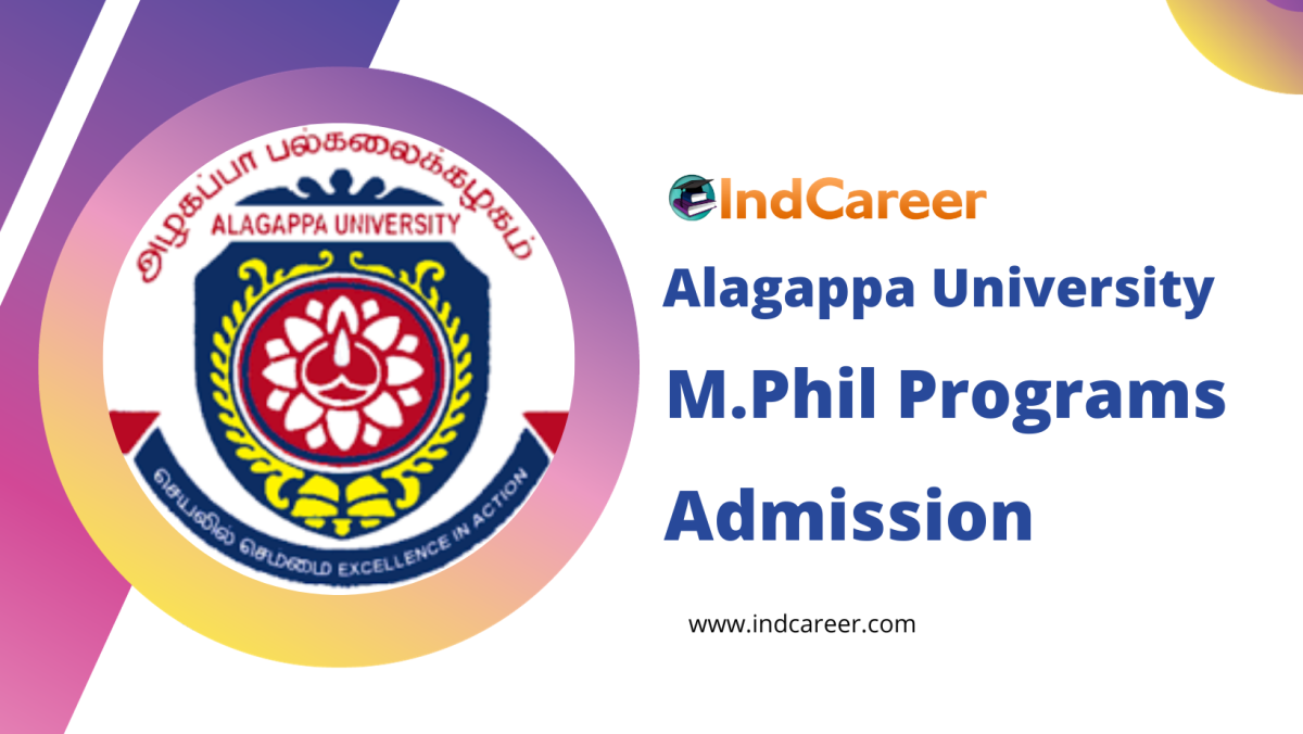 Alagappa University invites MPhil Programs Admission