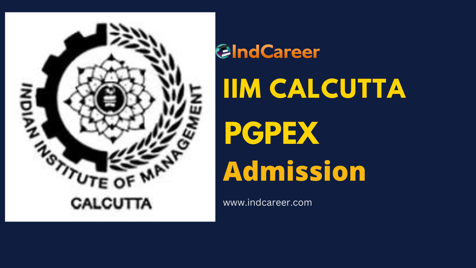 IIM Calcutta PGPEX Admission