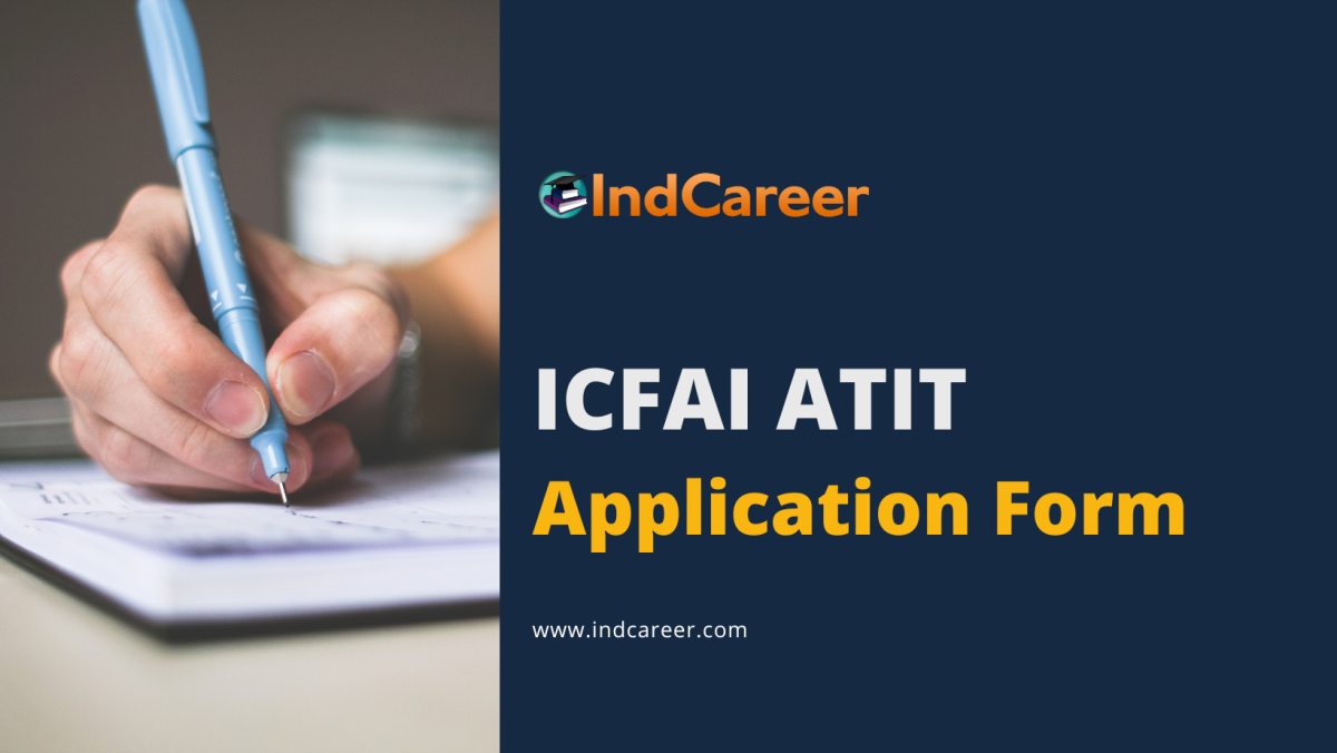 ICFAI ATIT Application Form