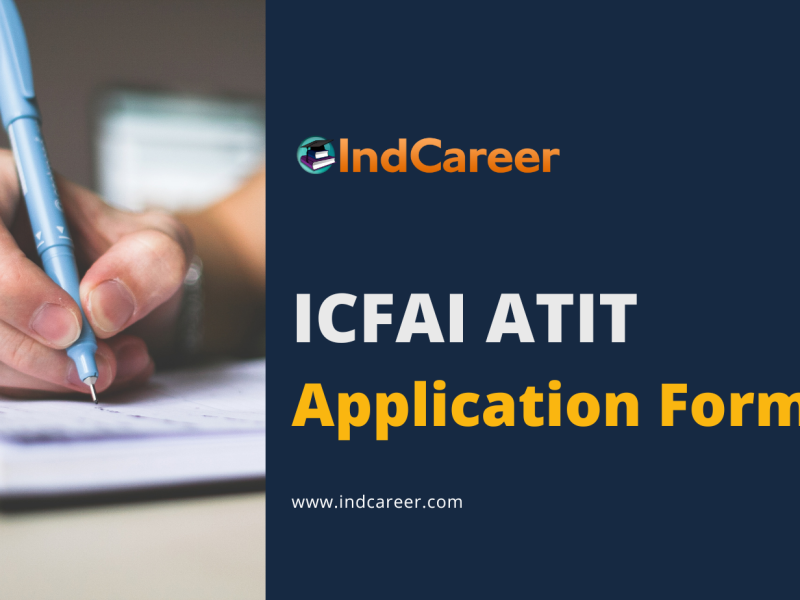 ICFAI ATIT Application Form
