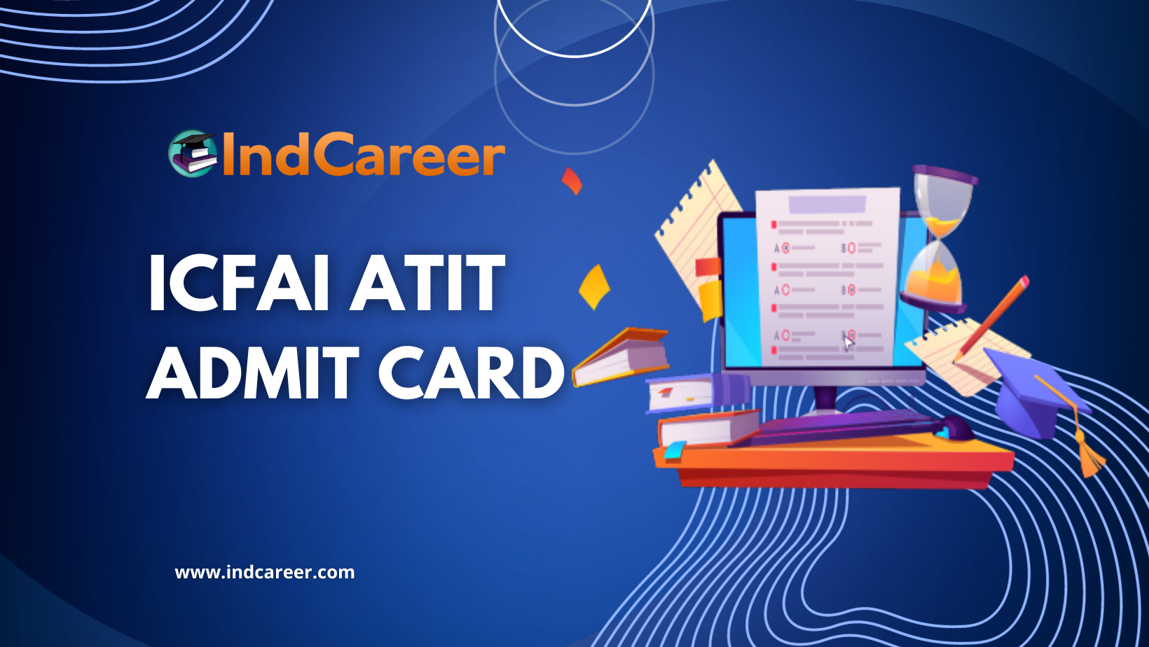 ICFAI ATIT Admit Card