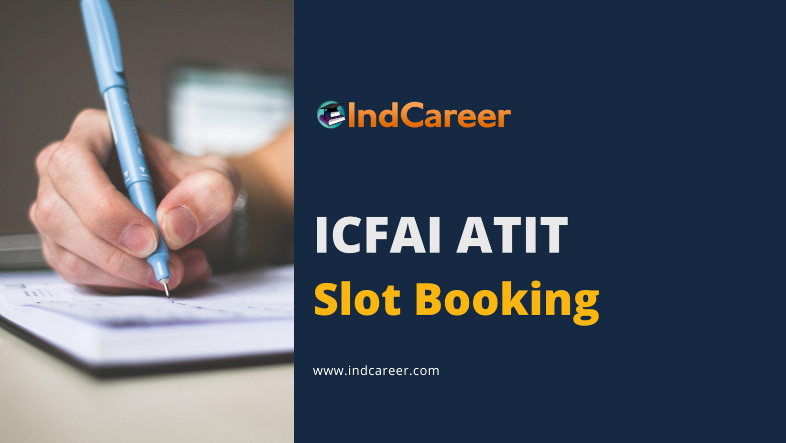 ICFAI ATIT 2024 Slot Booking - IndCareer