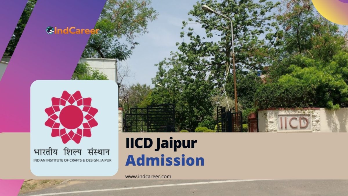 IICD Jaipur Admission: Eligibility Criteria and Entrance Exams