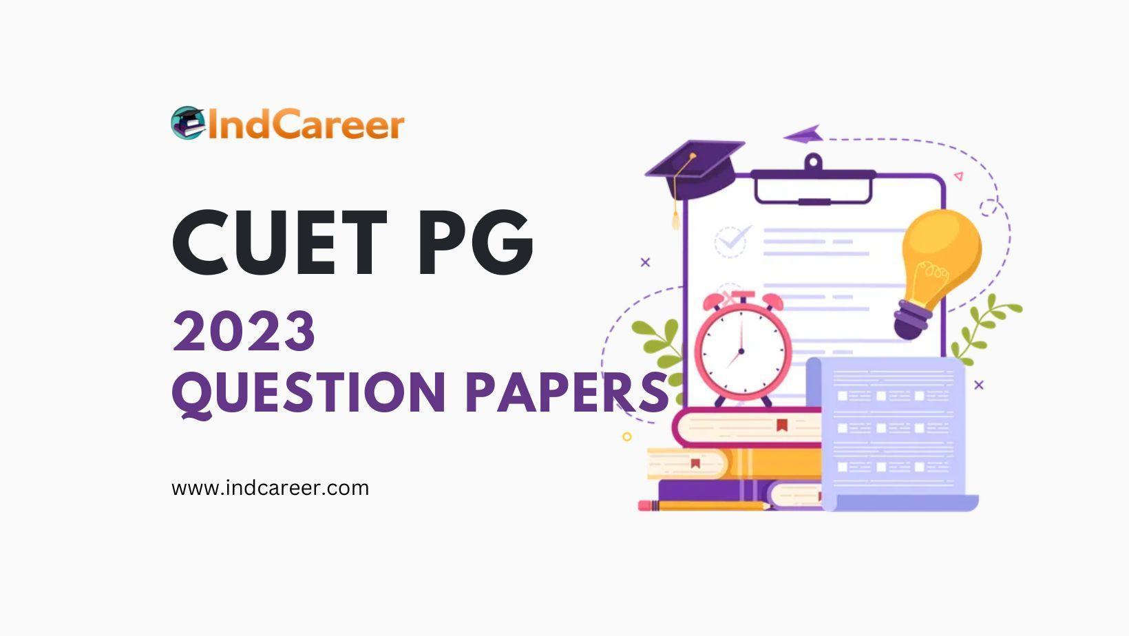 CUET PG 2023 Question Papers
