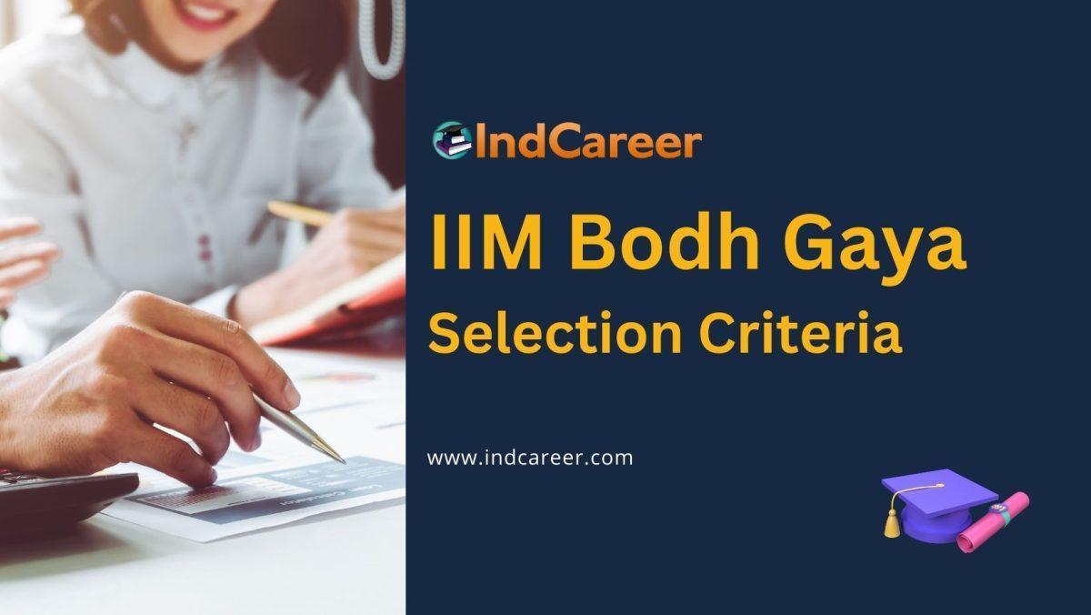 IIM Bodh Gaya Selection Criteria