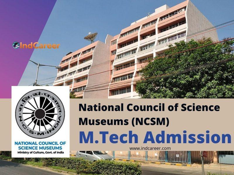 NCSM M.Tech Admission