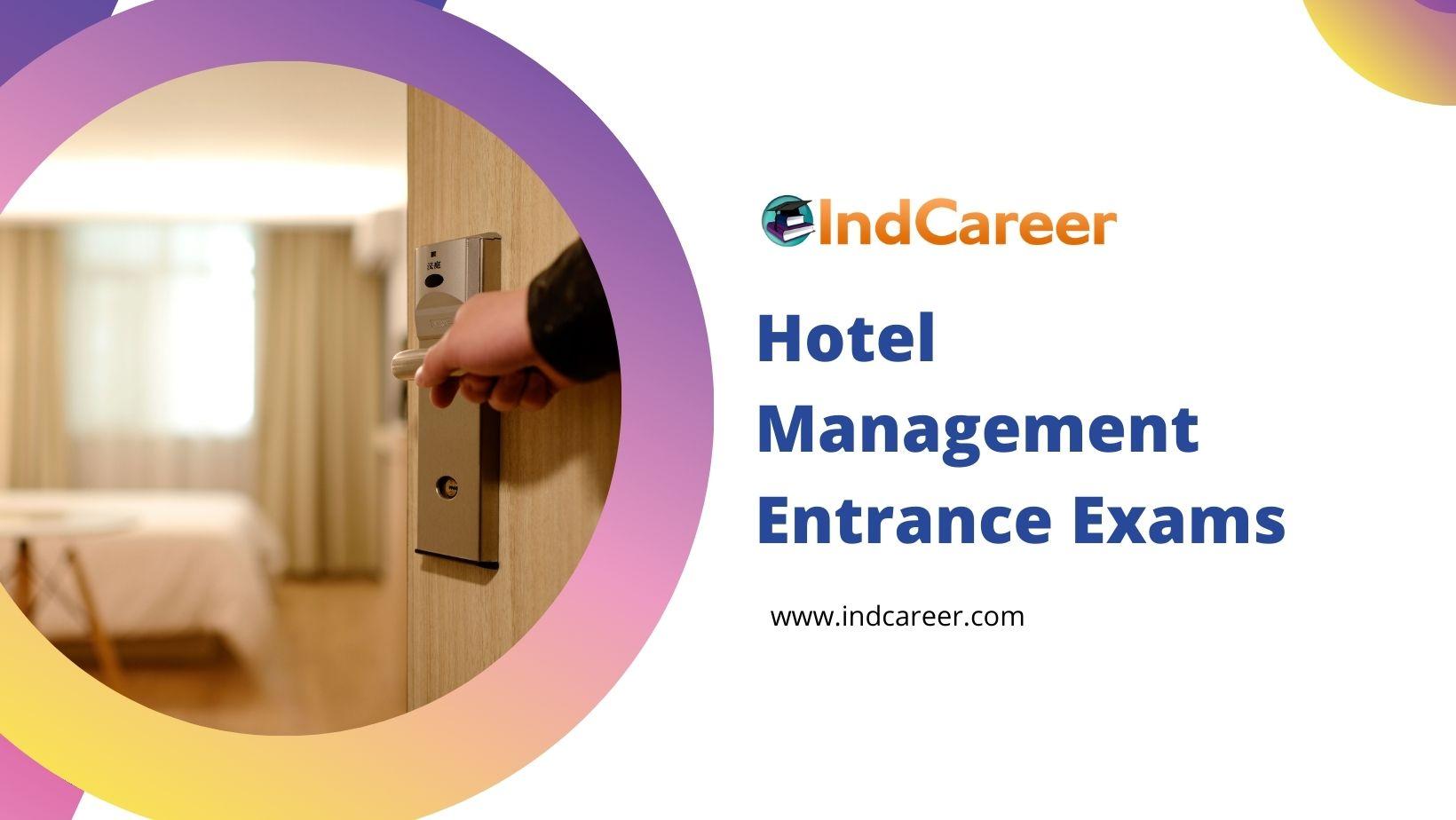 Hotel Management Entrance Exams