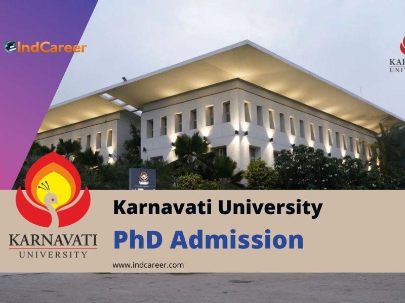 Karnavati University PhD Admission