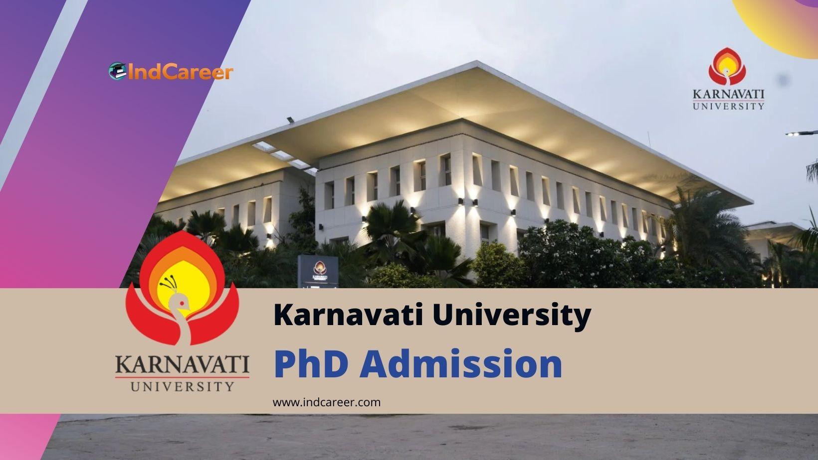 Karnavati University PhD Admission