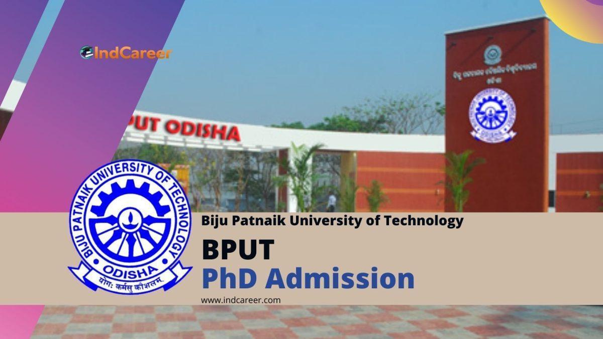 Biju Patnaik University of Technology Admission to PhD Program - Dates, Eligibility, and Application Process