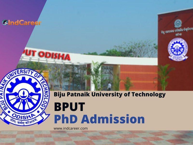Biju Patnaik University of Technology Admission to PhD Program - Dates, Eligibility, and Application Process