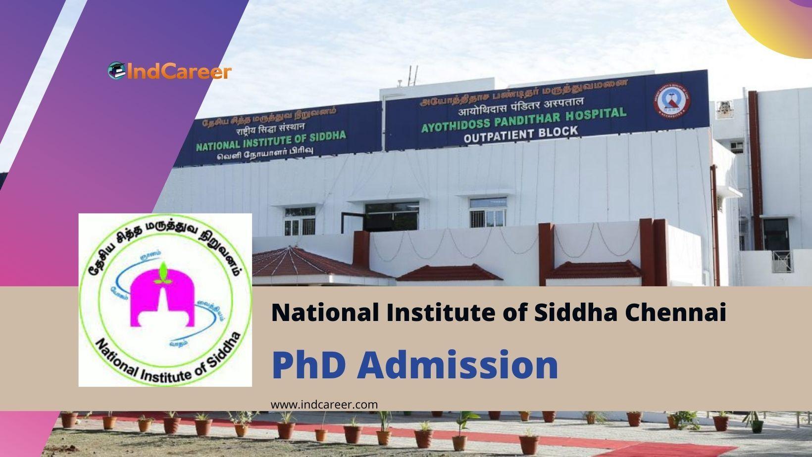 National Institute of Siddha Chennai PhD Admission - Dates, Eligibility, Application Form