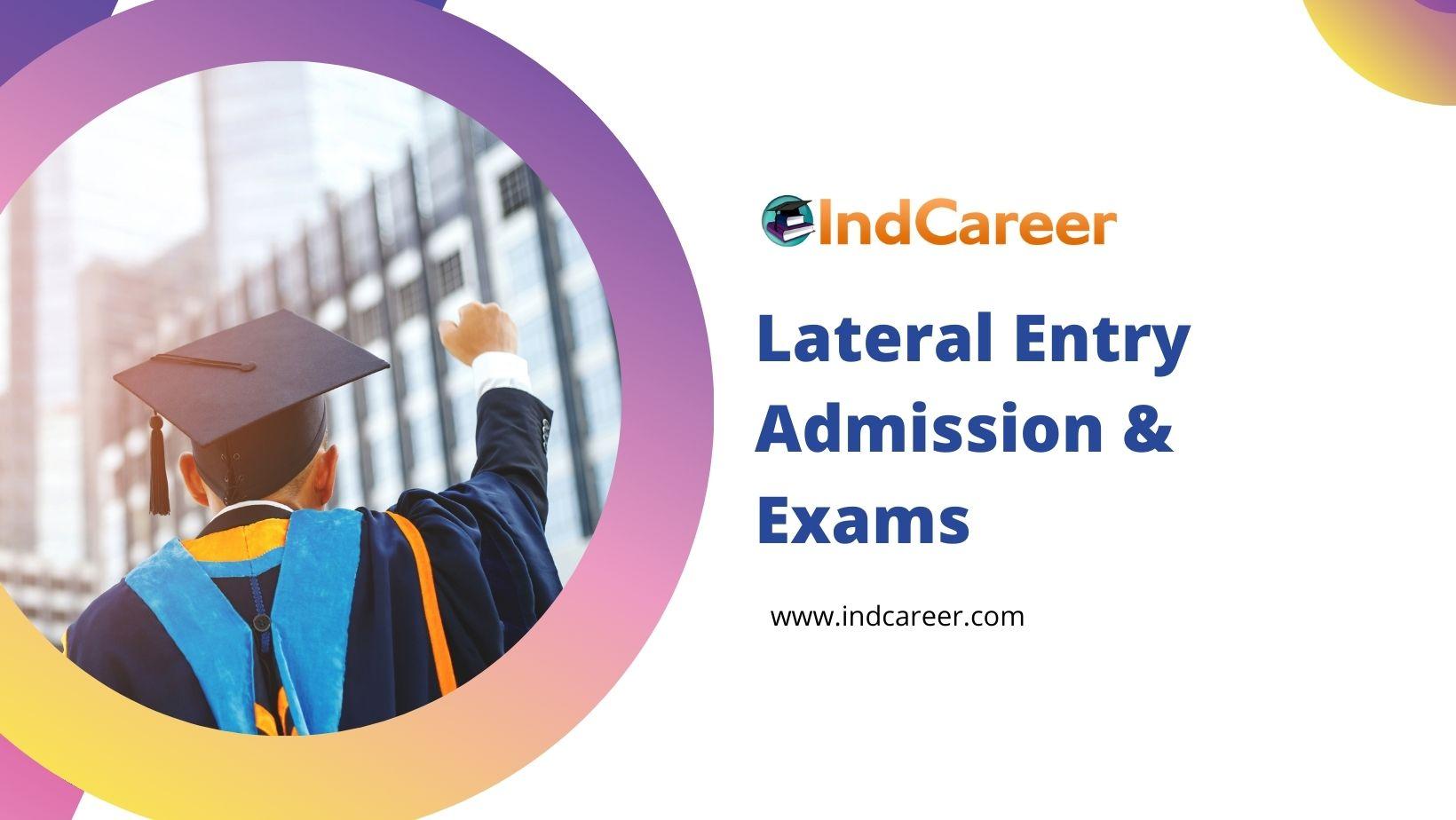 Lateral Entry Admission & Exams