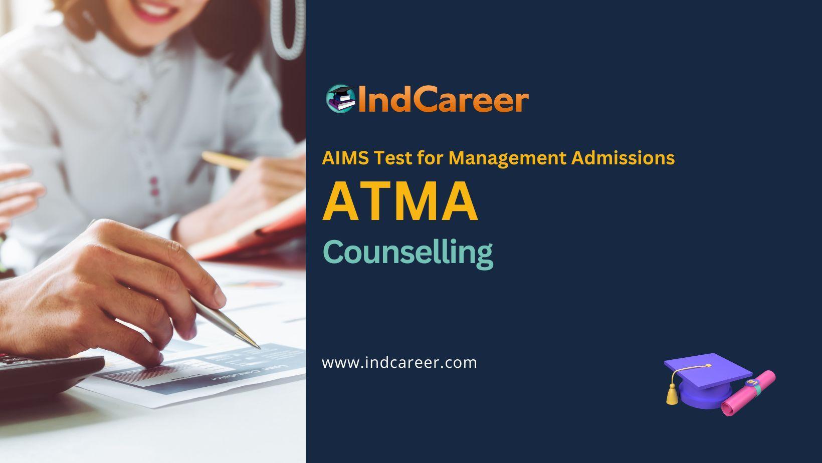 ATMA Counselling: Dates, Registration, Fees, Procedure